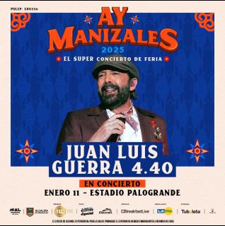 Juan Luis Guerra en vivo - Feria Manizales 2025